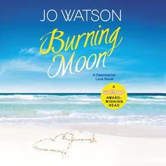 Burning Moon Audiobook, by Jo Watson