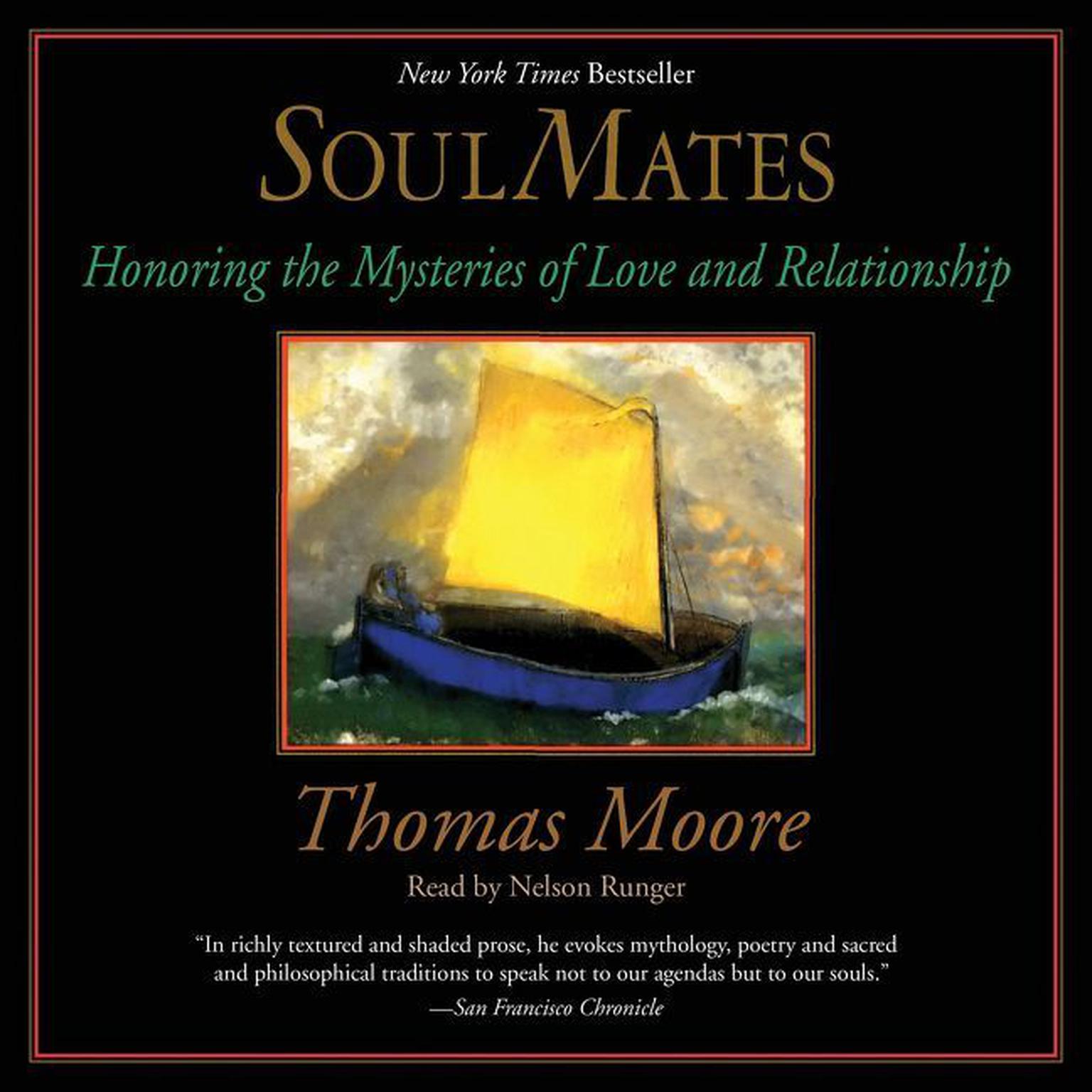 Soul Mates: Honoring the Mysteries of Love and Relationships Audiobook, by Thomas Moore