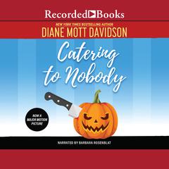 Catering to Nobody Audiobook, by Diane Mott Davidson