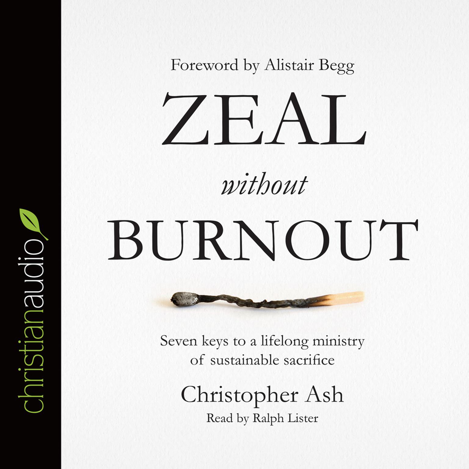 Zeal without Burnout Audiobook, by Christopher Ash