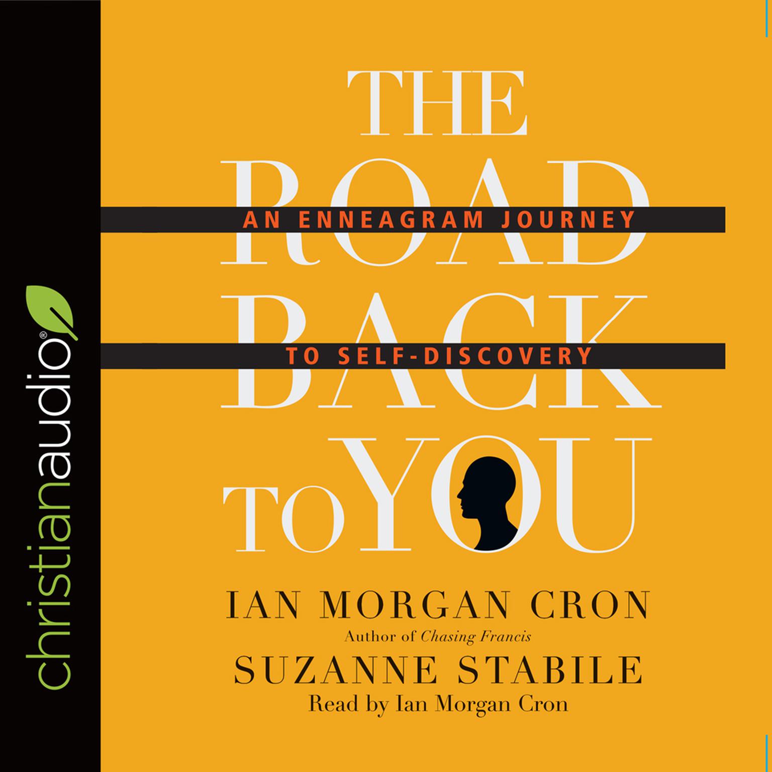 Road Back to You: An Enneagram Journey to Self-Discovery Audiobook, by Ian Morgan Cron