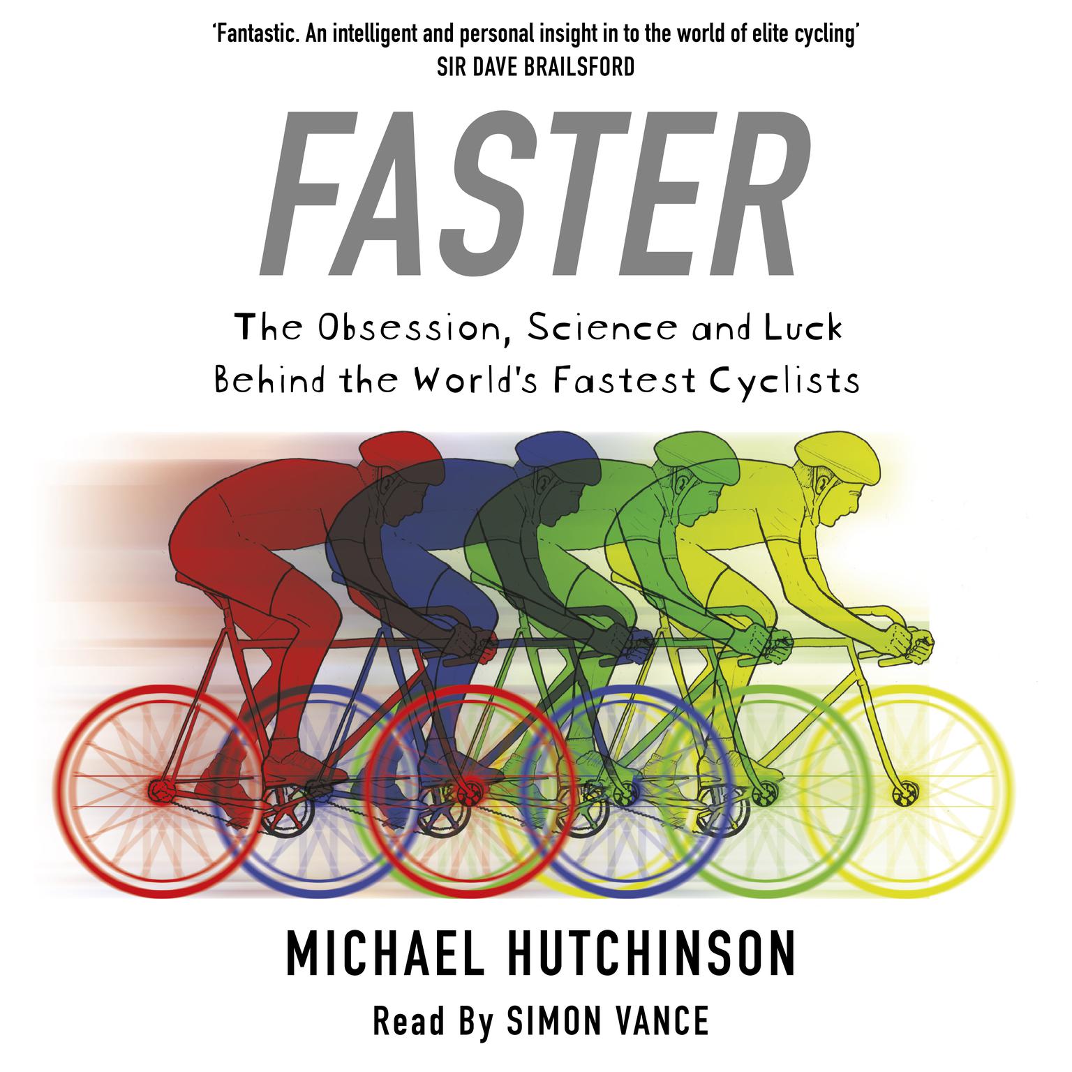 Faster Audiobook, by Michael Hutchinson