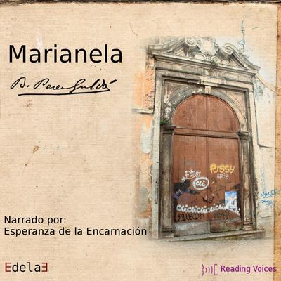 Marianela Audiobook, by Benito Pérez Galdós