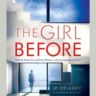 The Girl Before: A Novel Audiobook, by JP Delaney