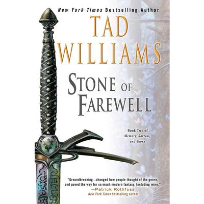 The Stone of Farewell: Book Two of Memory, Sorrow, and Thorn Audiobook, by 