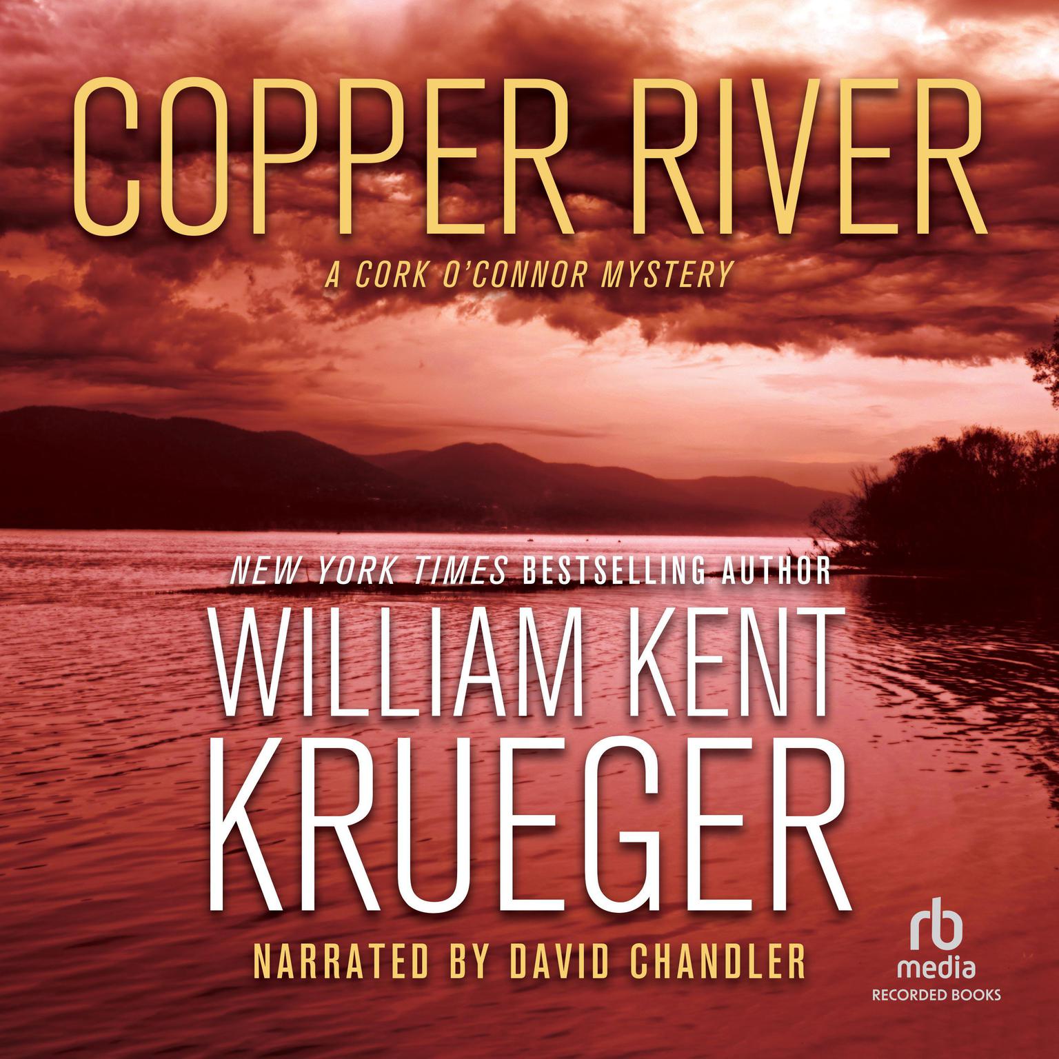 Copper River: A Cork OConnor Mystery Audiobook, by William Kent Krueger