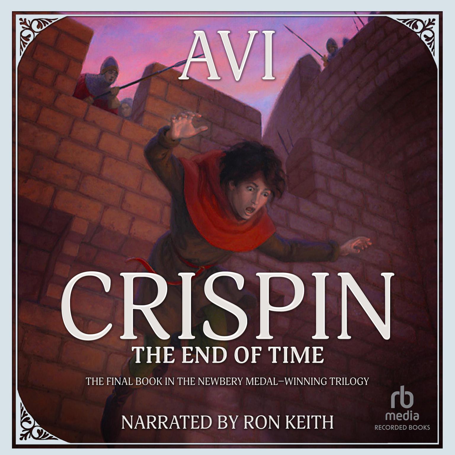 Crispin: The End of Time Audiobook, by Avi
