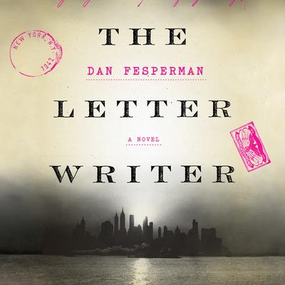 The Letter Writer: A Novel Audiobook, by Dan Fesperman