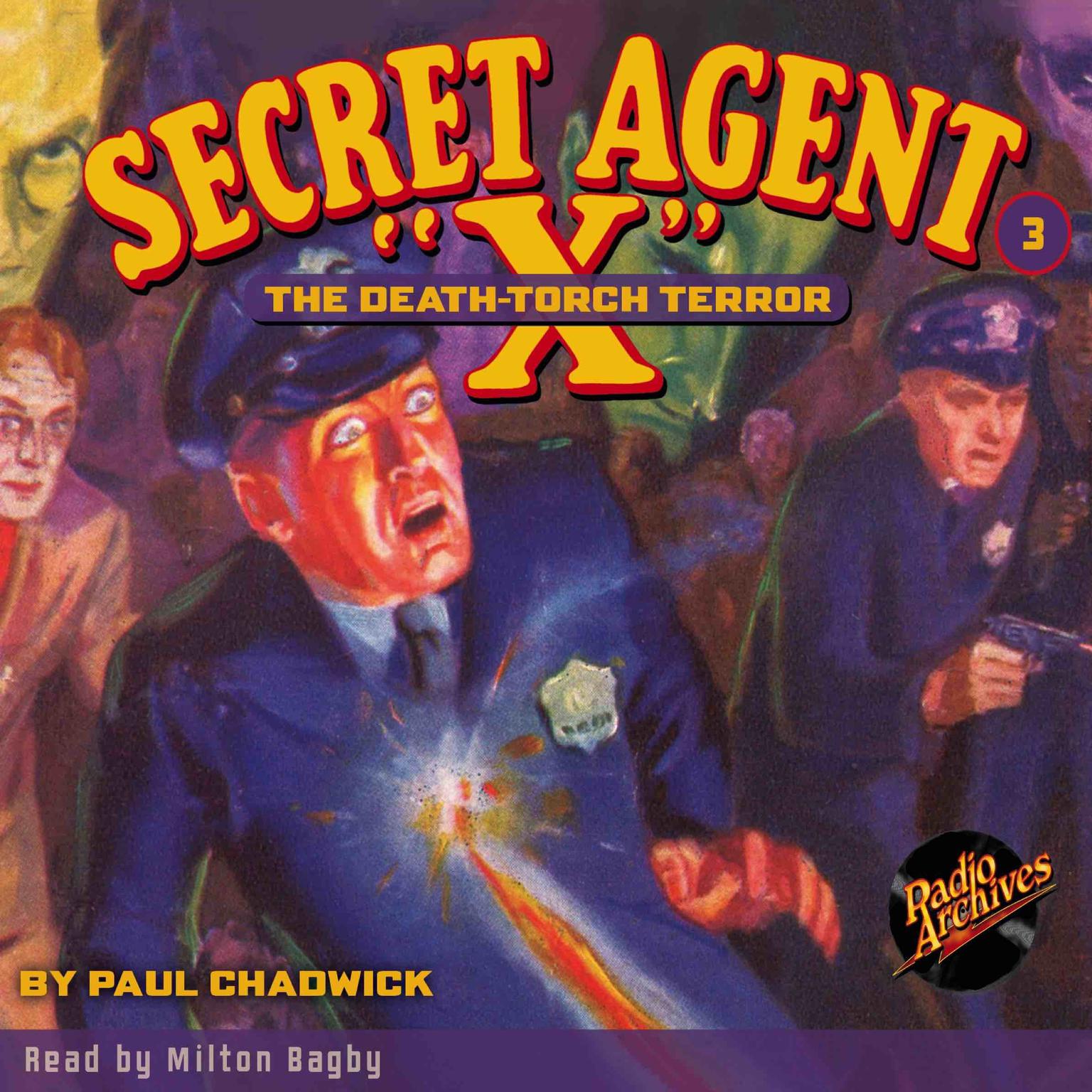 Secret Agent X: The Death-Torch Terror Audiobook, by Paul Chadwick