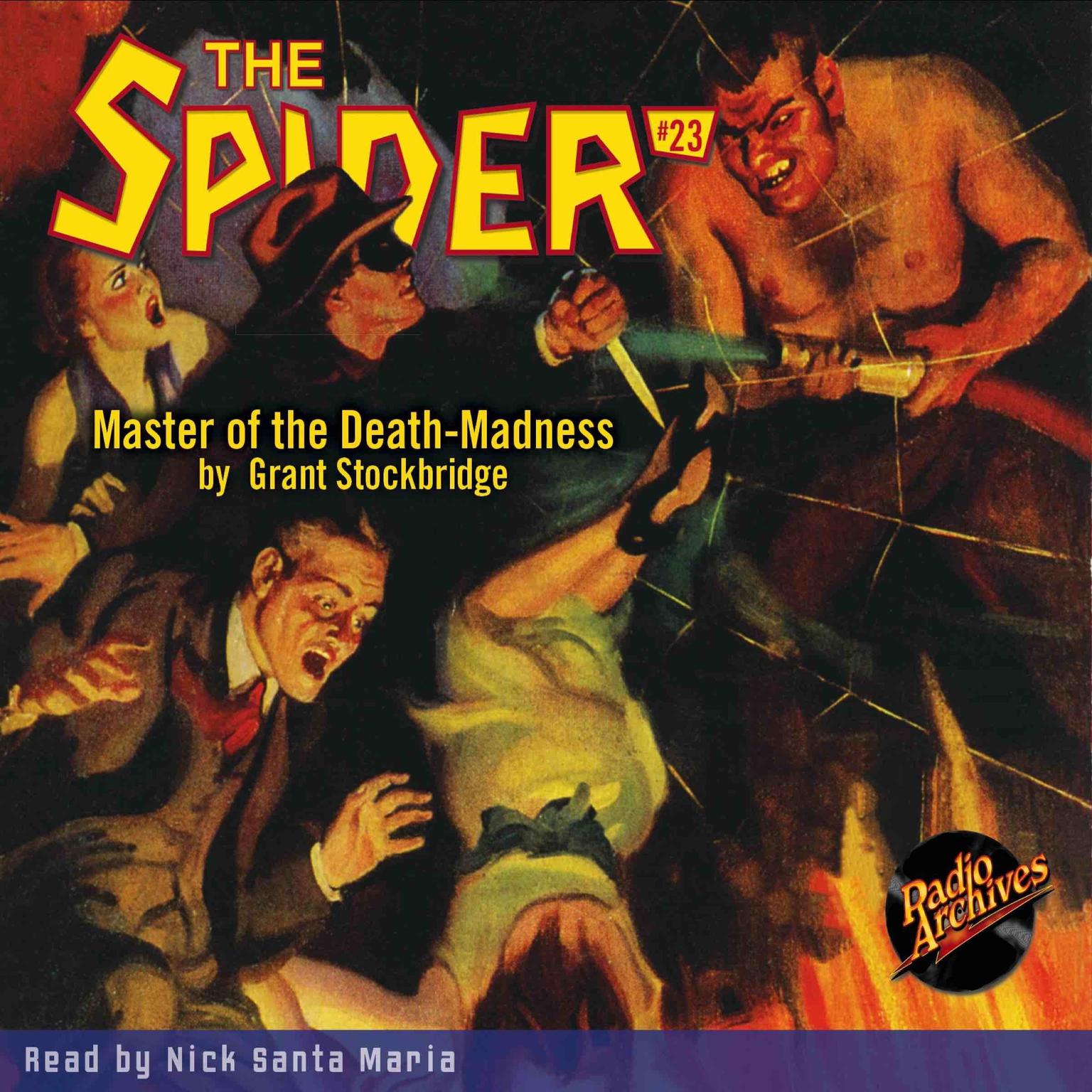 Spider #23, The: Master of the Death-Madness Audiobook, by Grant Stockbridge