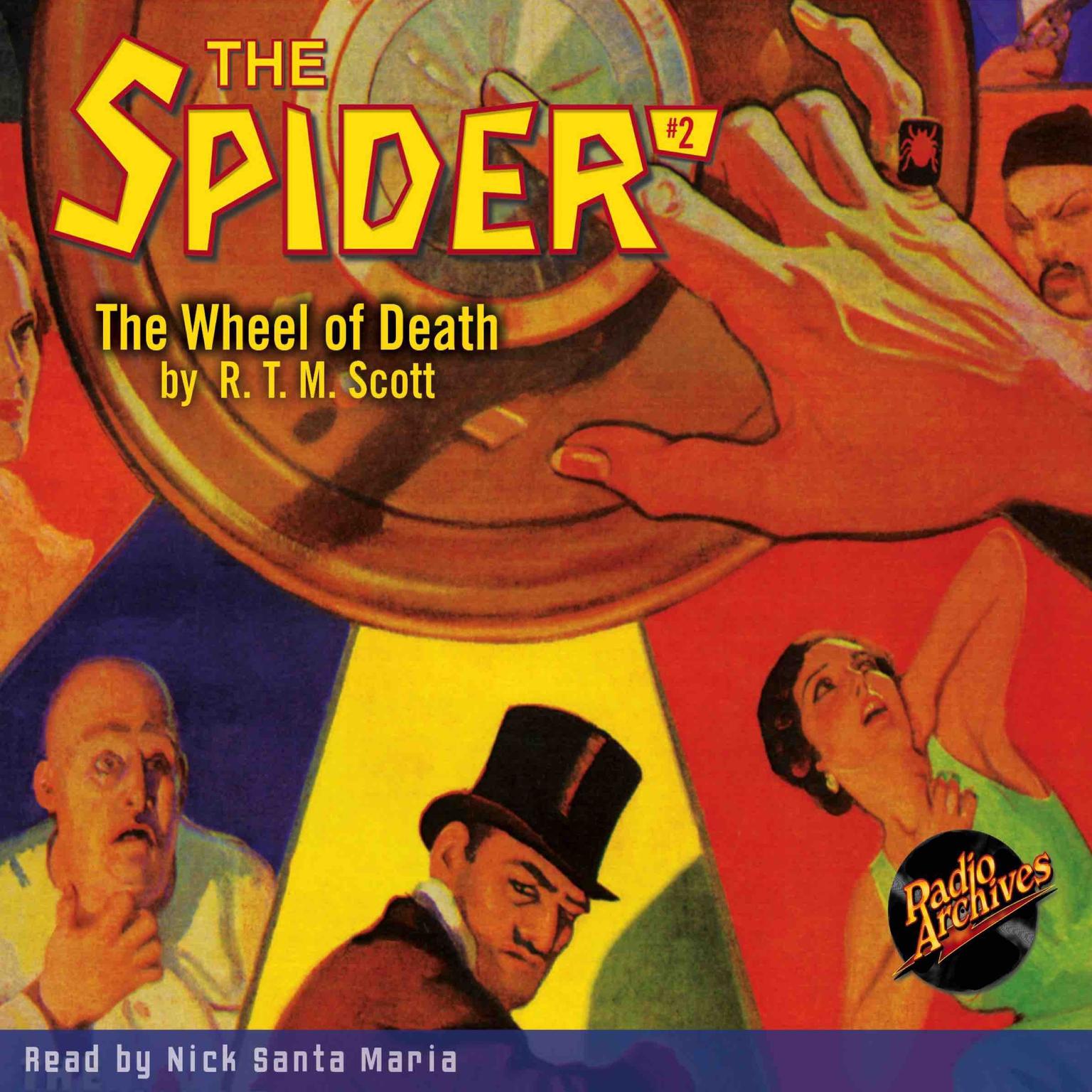 Spider #2, The: The Wheel of Death Audiobook, by R.T.M. Scott