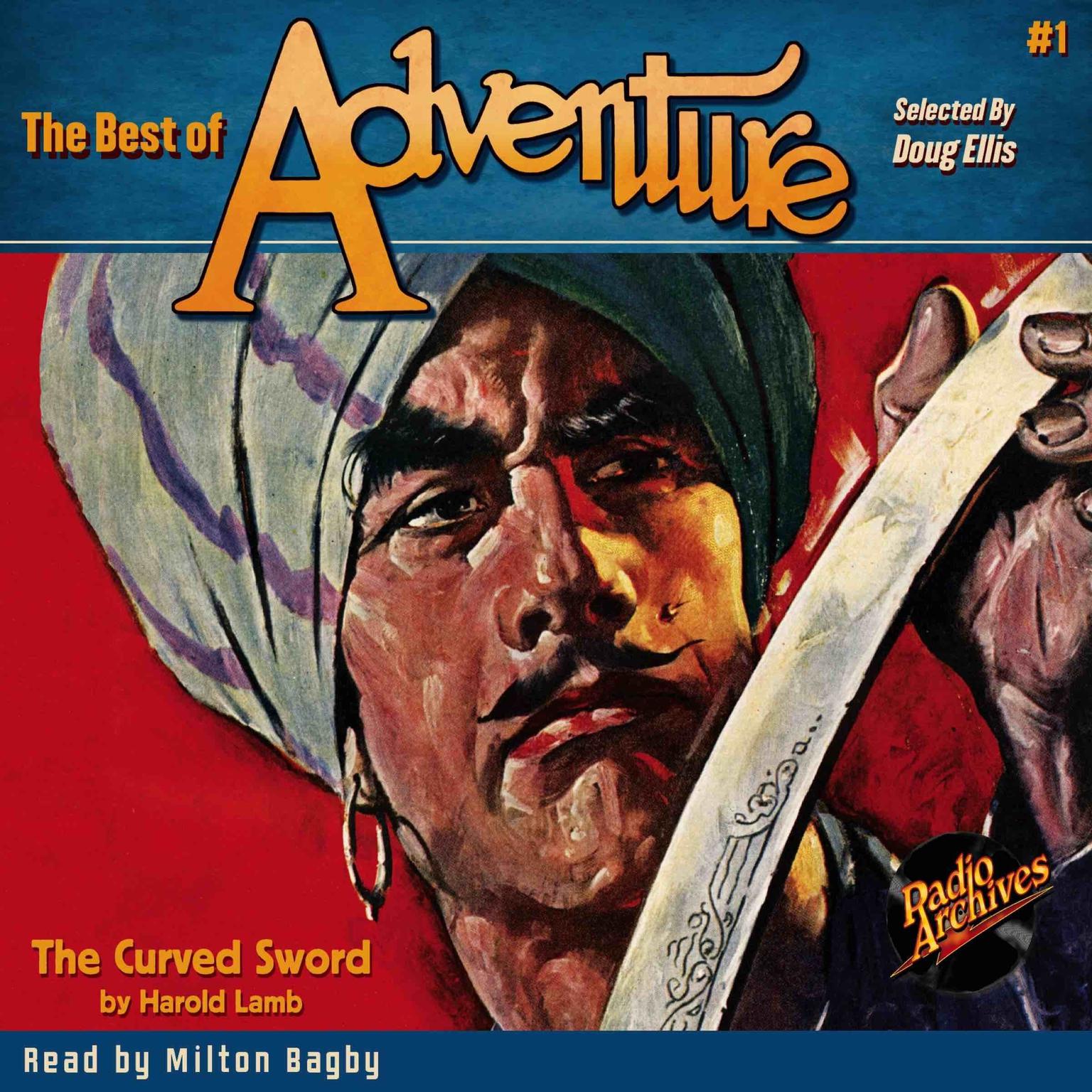 The Best of Adventure #1: The Curved Sword Audiobook, by Harold Lamb