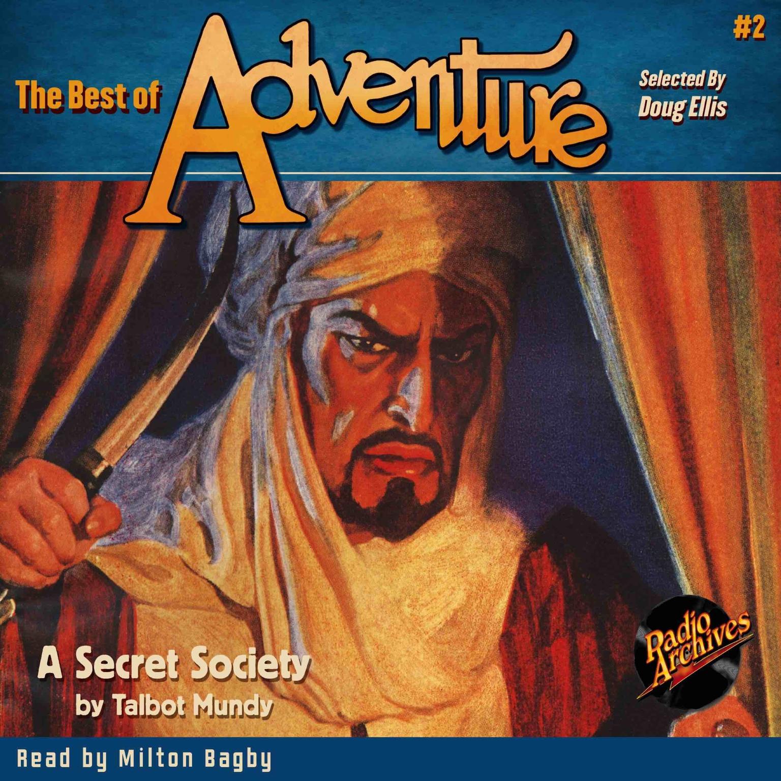 The Best of Adventure #2: A Secret Society Audiobook, by Talbot Mundy