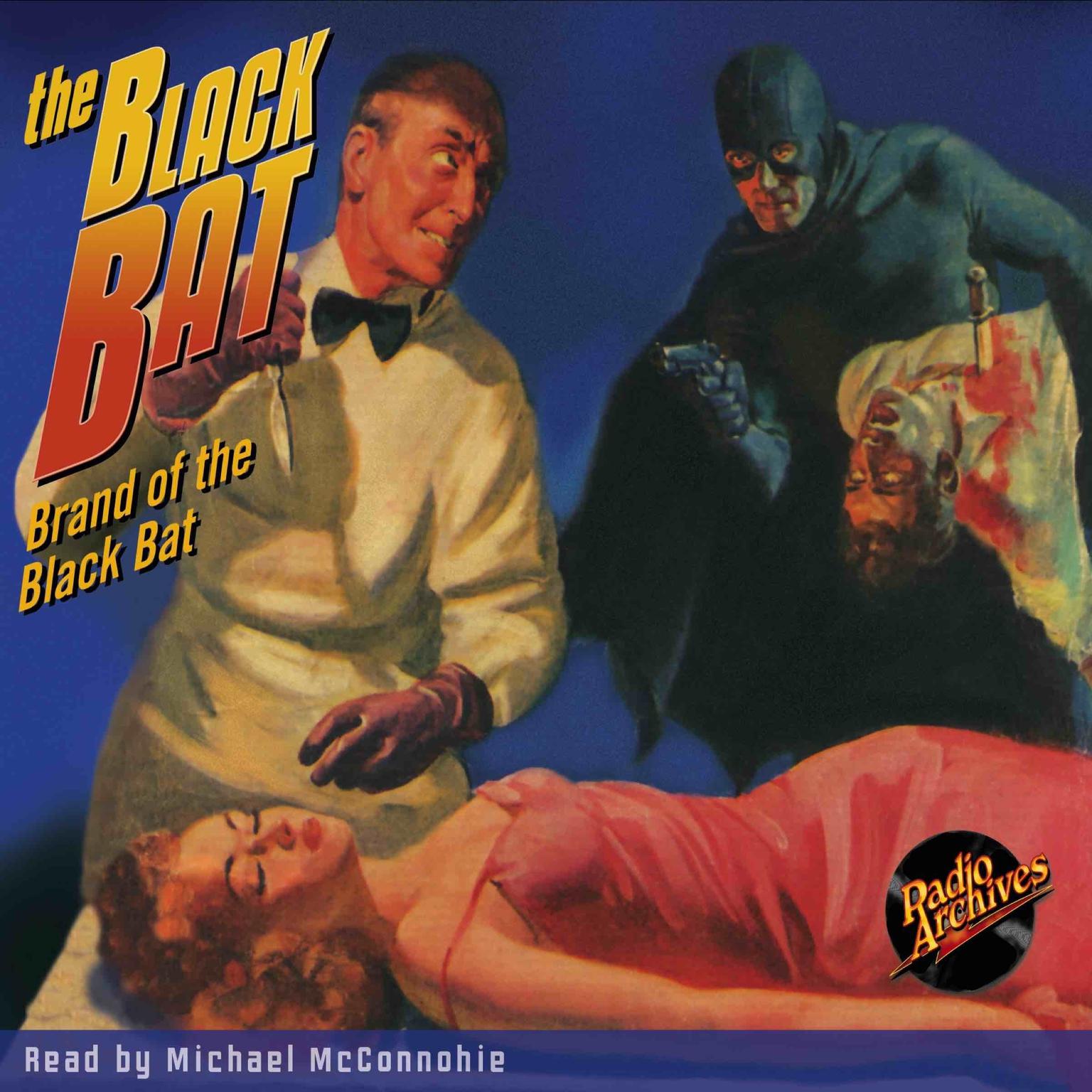 The Black Bat: Brand of the Black Bat Audiobook, by G. Wayman Jones