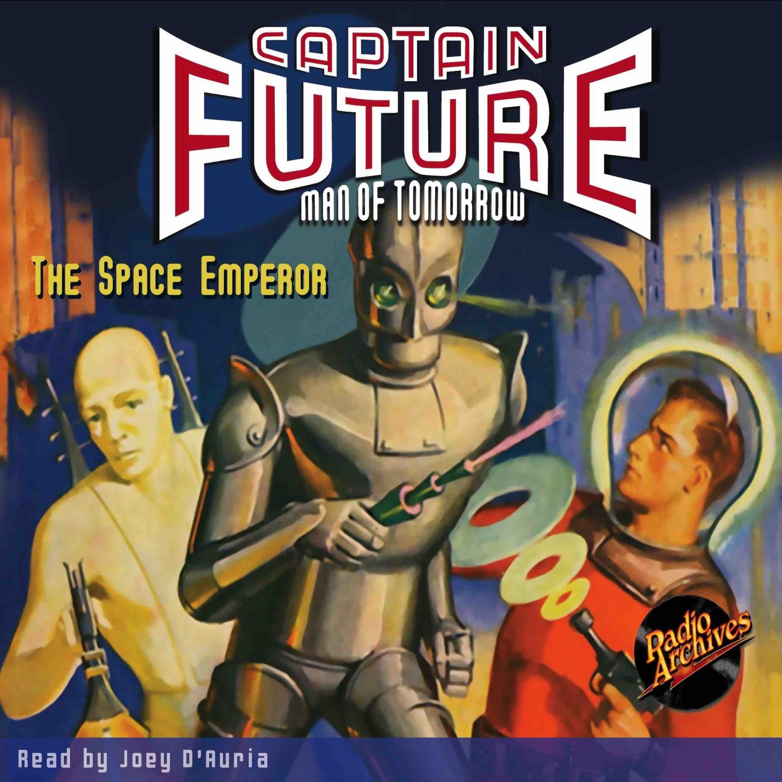 Captain Future: The Space Emperor Audiobook, by Edmond Hamilton