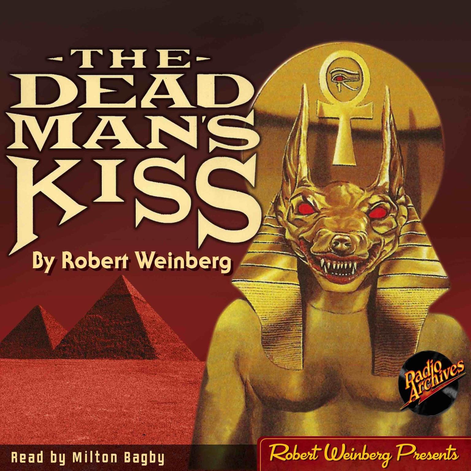The Dead Mans Kiss Audiobook, by Robert Weinberg