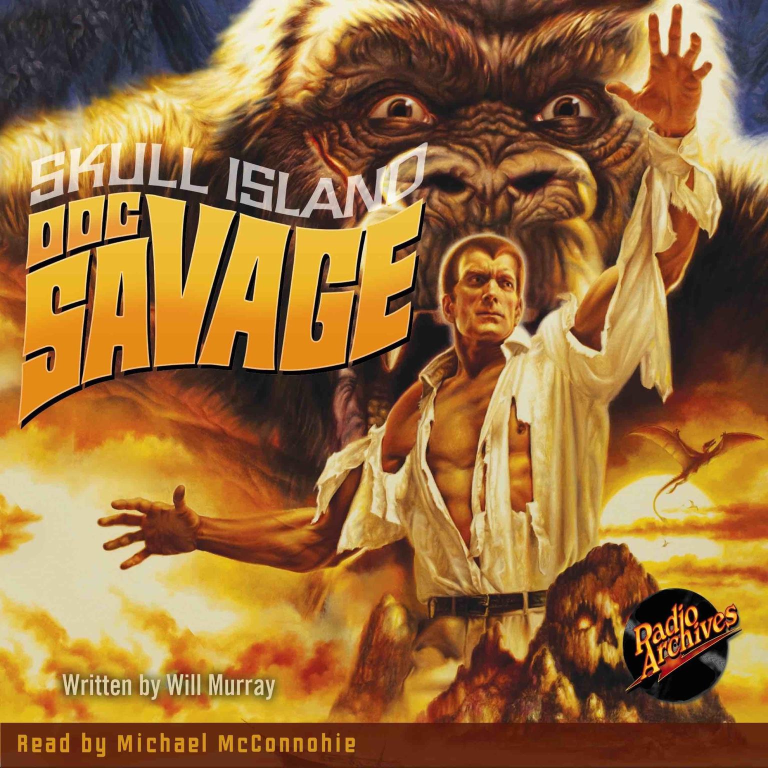Doc Savage #3: Skull Island Audiobook, by Will Murray
