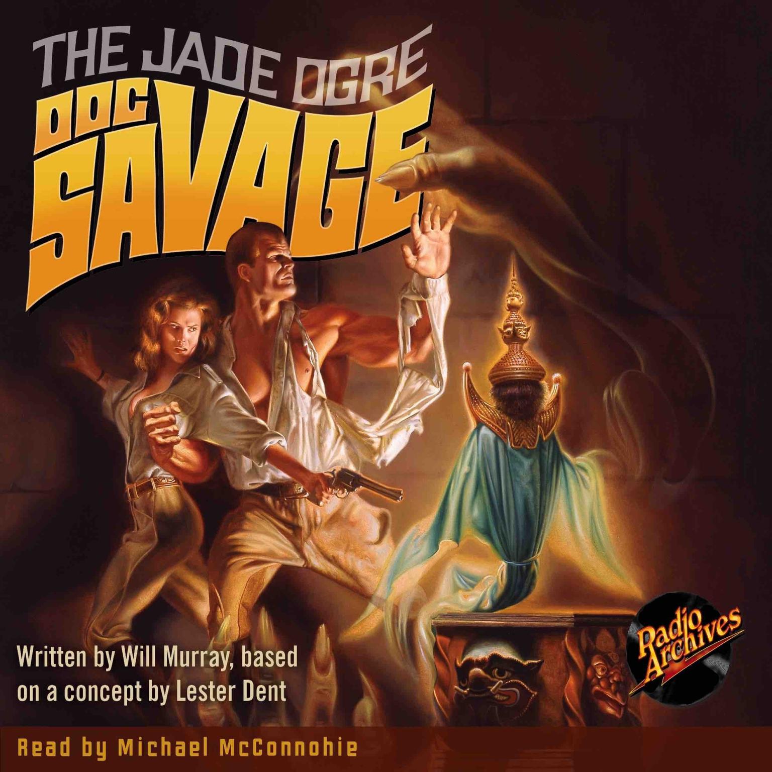 Doc Savage #7: The Jade Ogre Audiobook, by Will Murray