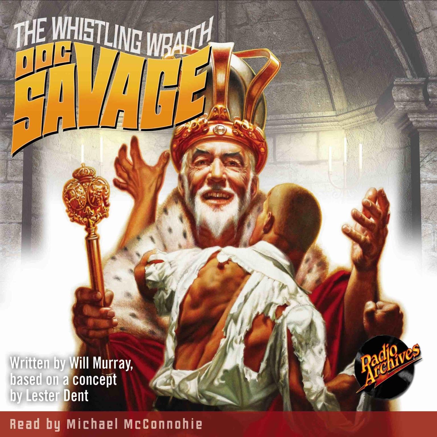 Doc Savage #8: The Whistling Wraith Audiobook, by Will Murray