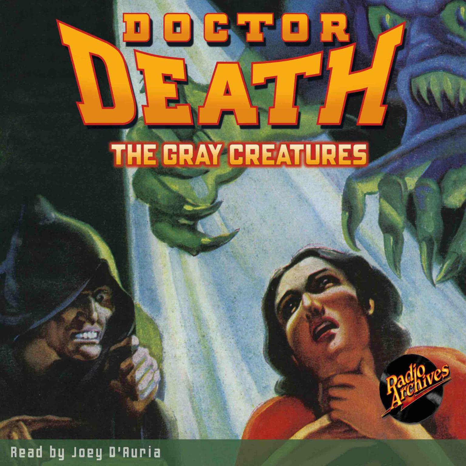Doctor Death #2: The Gray Creatures Audiobook, by Harold Ward