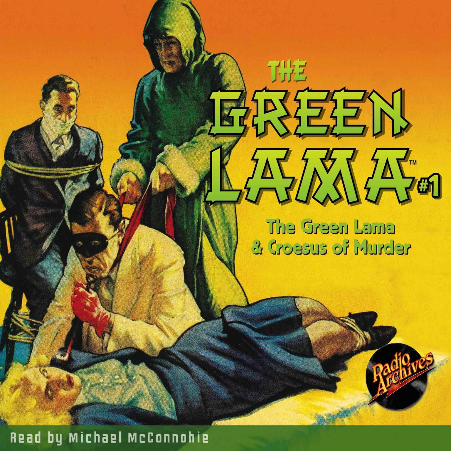 The Green Lama #1: The Green Lama & Croesus of Murder Audiobook, by Richard Foster