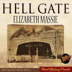 Hell Gate Audiobook, by Elizabeth Massie