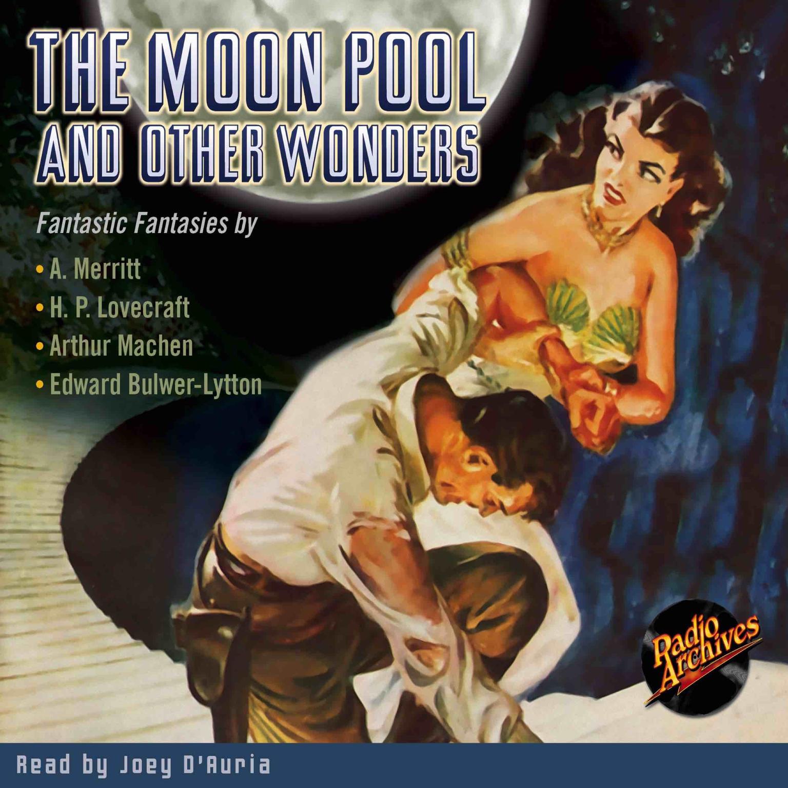 The Moon Pool and Other Wonders Audiobook, by various authors