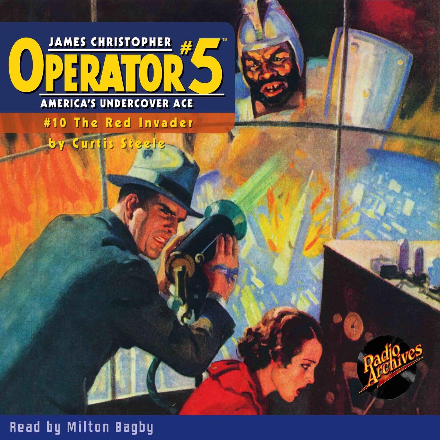 Operator #5 V10: The Red Invader Audiobook, by Curtis Steele