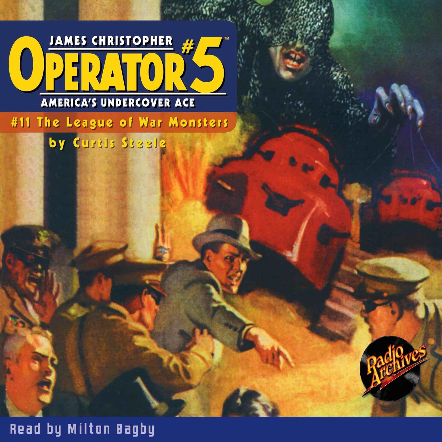 Operator #5 V11: League of War Monsters Audiobook, by Curtis Steele