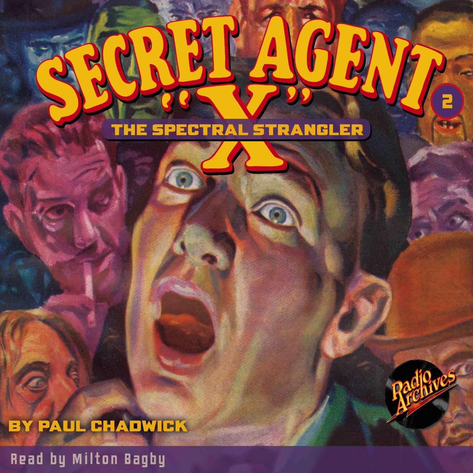 Secret Agent X: The Spectral Strangler Audiobook, by Paul Chadwick