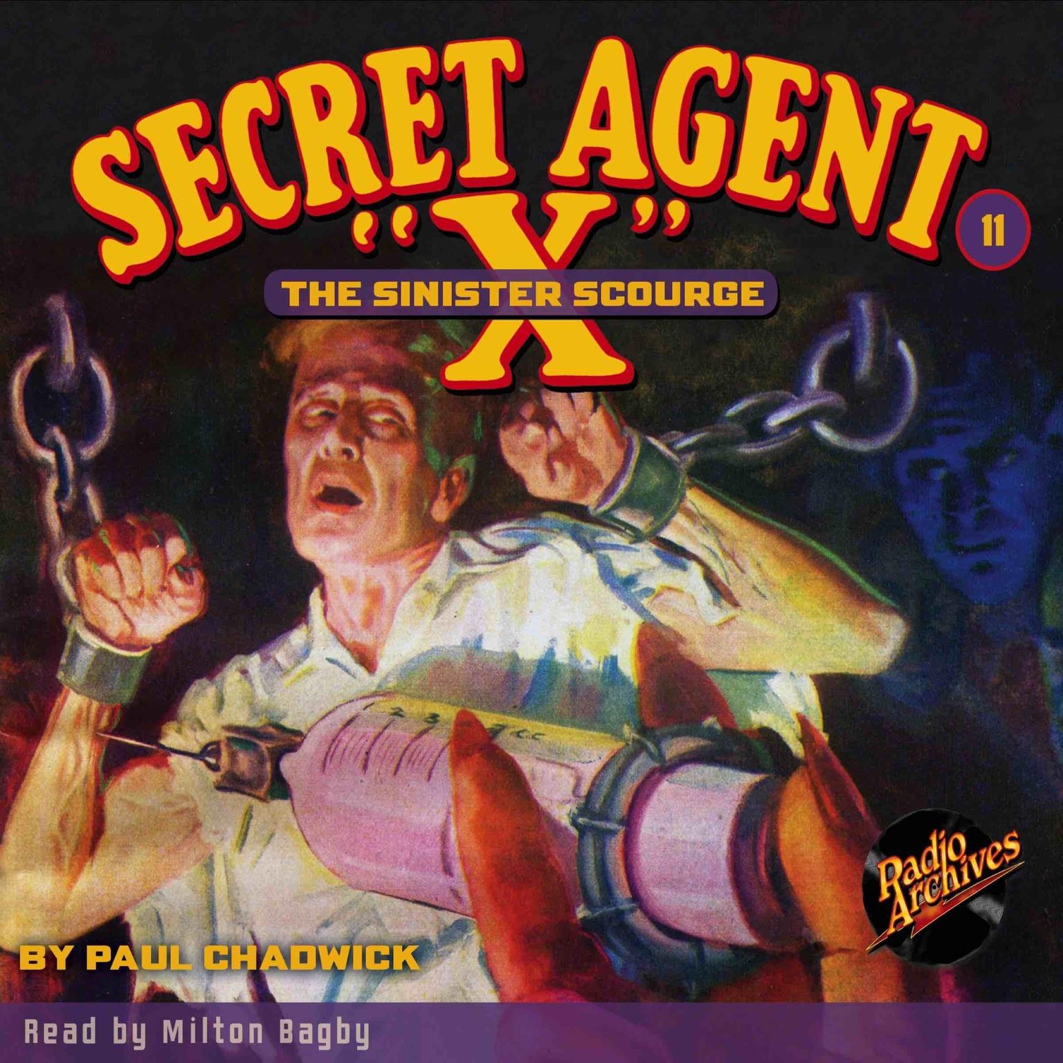 Secret Agent X: Sinister Scourge Audiobook, by Paul Chadwick