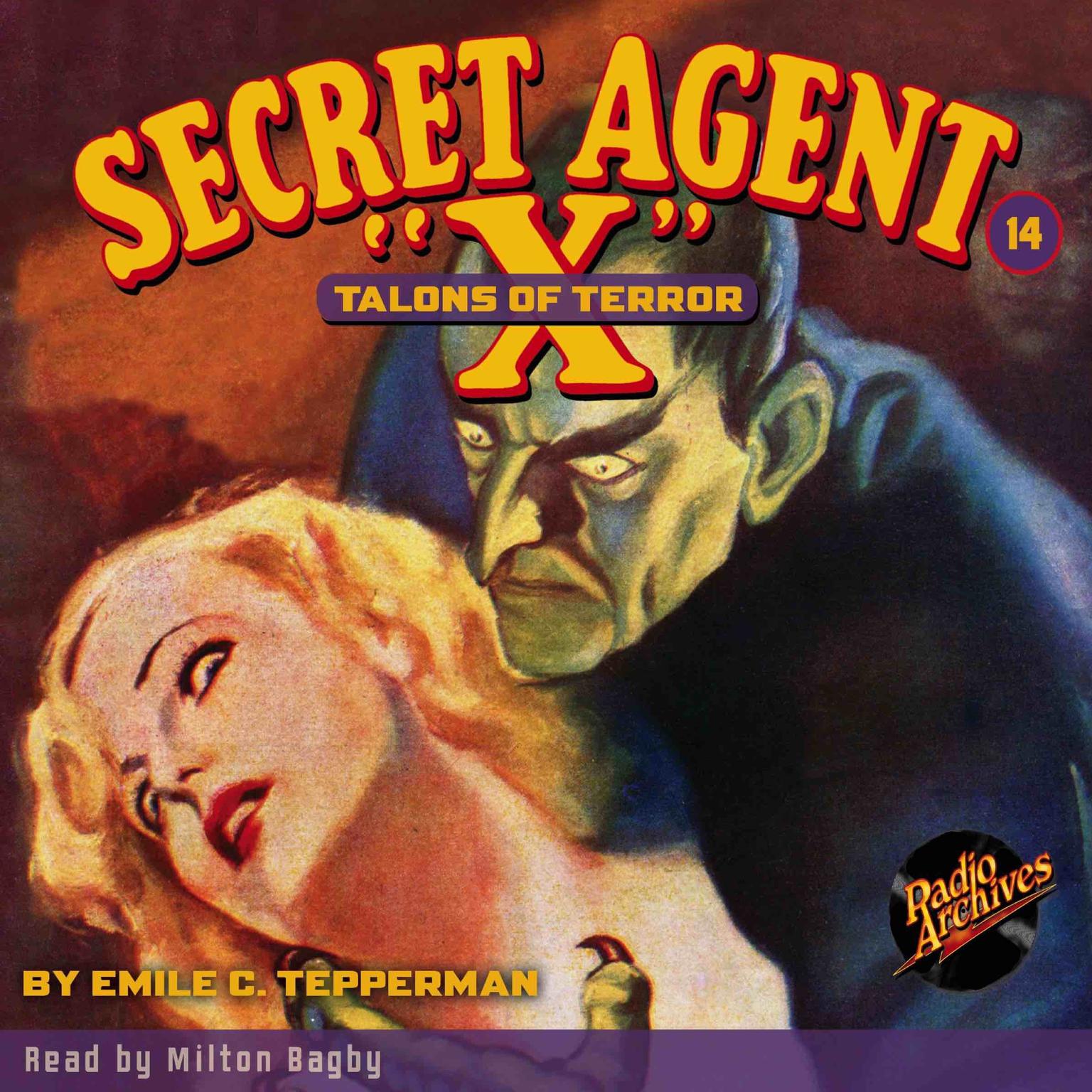 Secret Agent X: Talons of Terror Audiobook, by Emile C. Tepperman