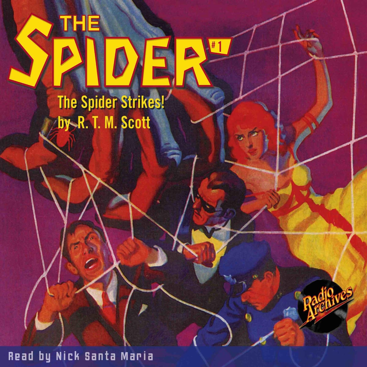 Spider #1, The: The Spider Strikes Audiobook, by R.T.M. Scott