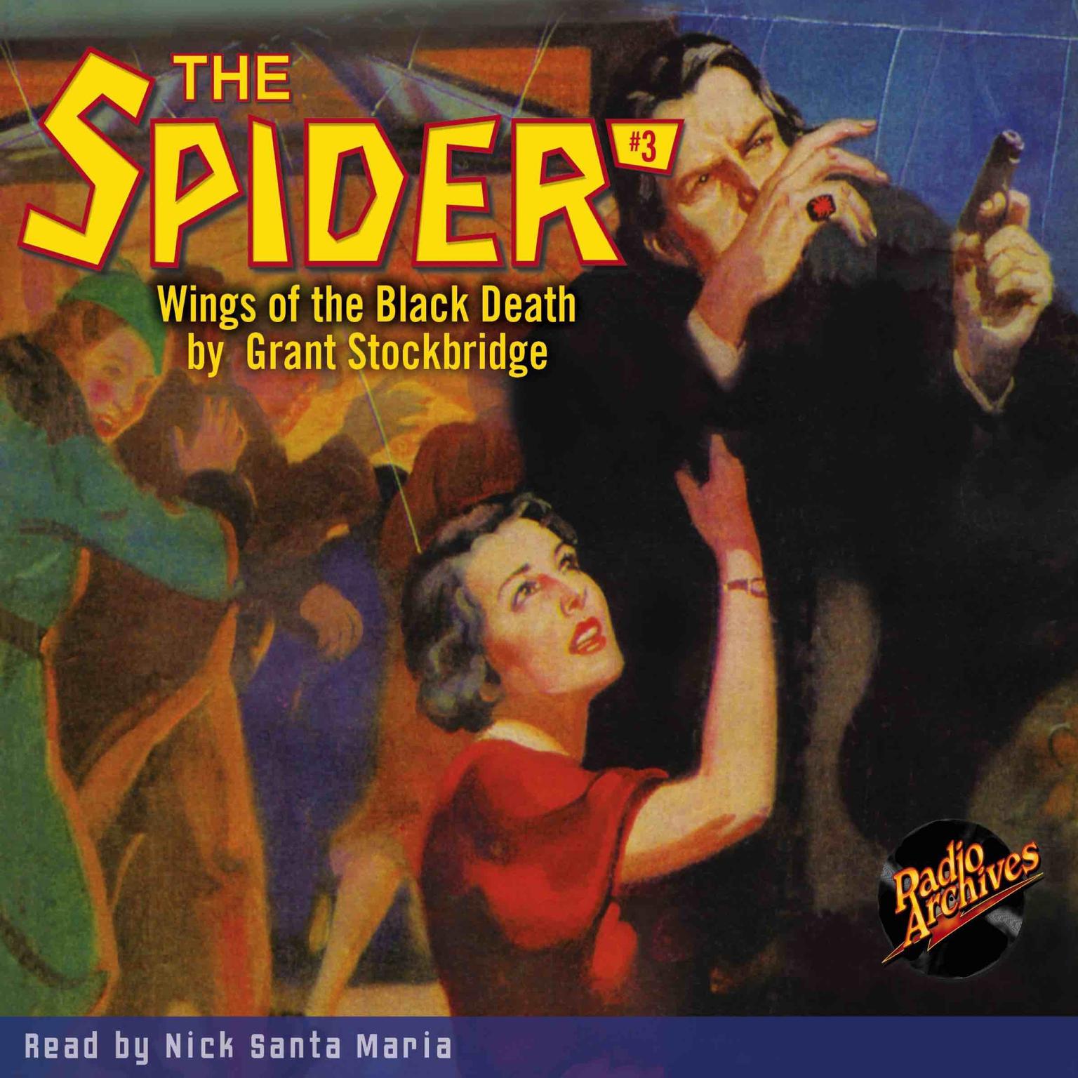 Spider #3, The: Wings of the Black Death Audiobook, by Grant Stockbridge