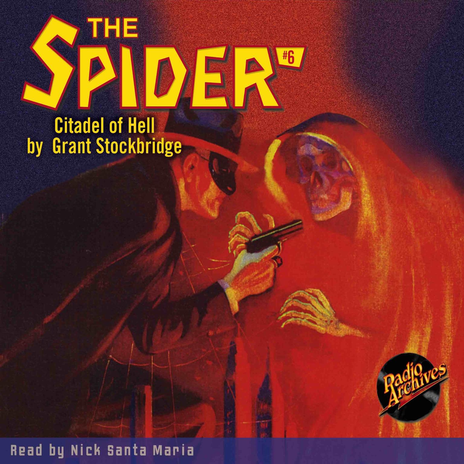 Spider #6, The: The Citadel of Hell Audiobook, by Grant Stockbridge
