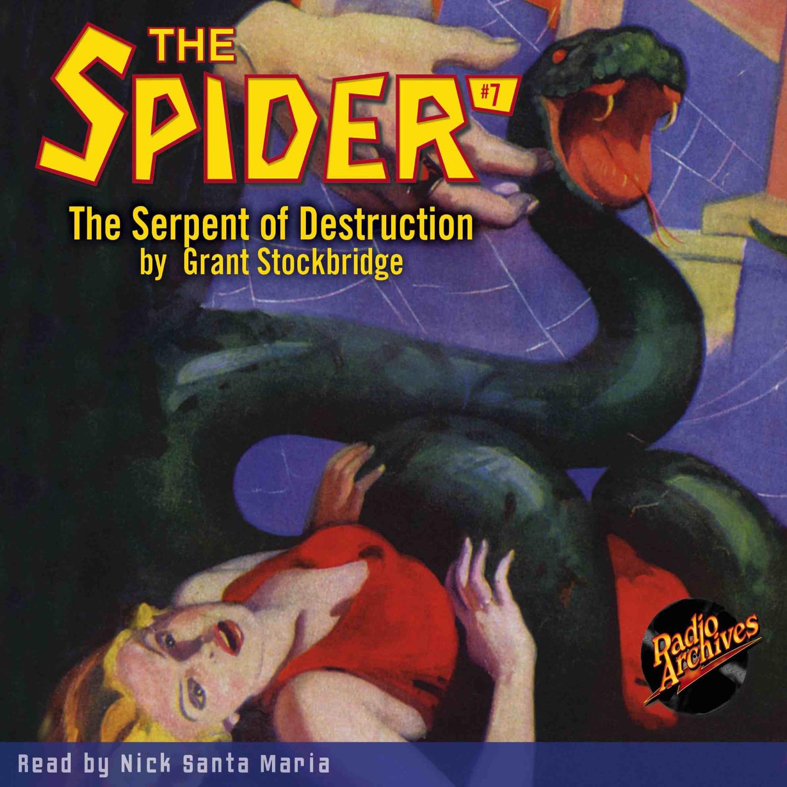 Spider #7, The: Serpent of Destruction Audiobook, by Grant Stockbridge