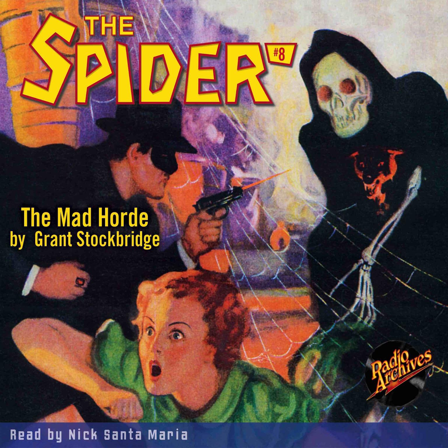 Spider #8, The: The Mad Horde Audiobook, by Grant Stockbridge