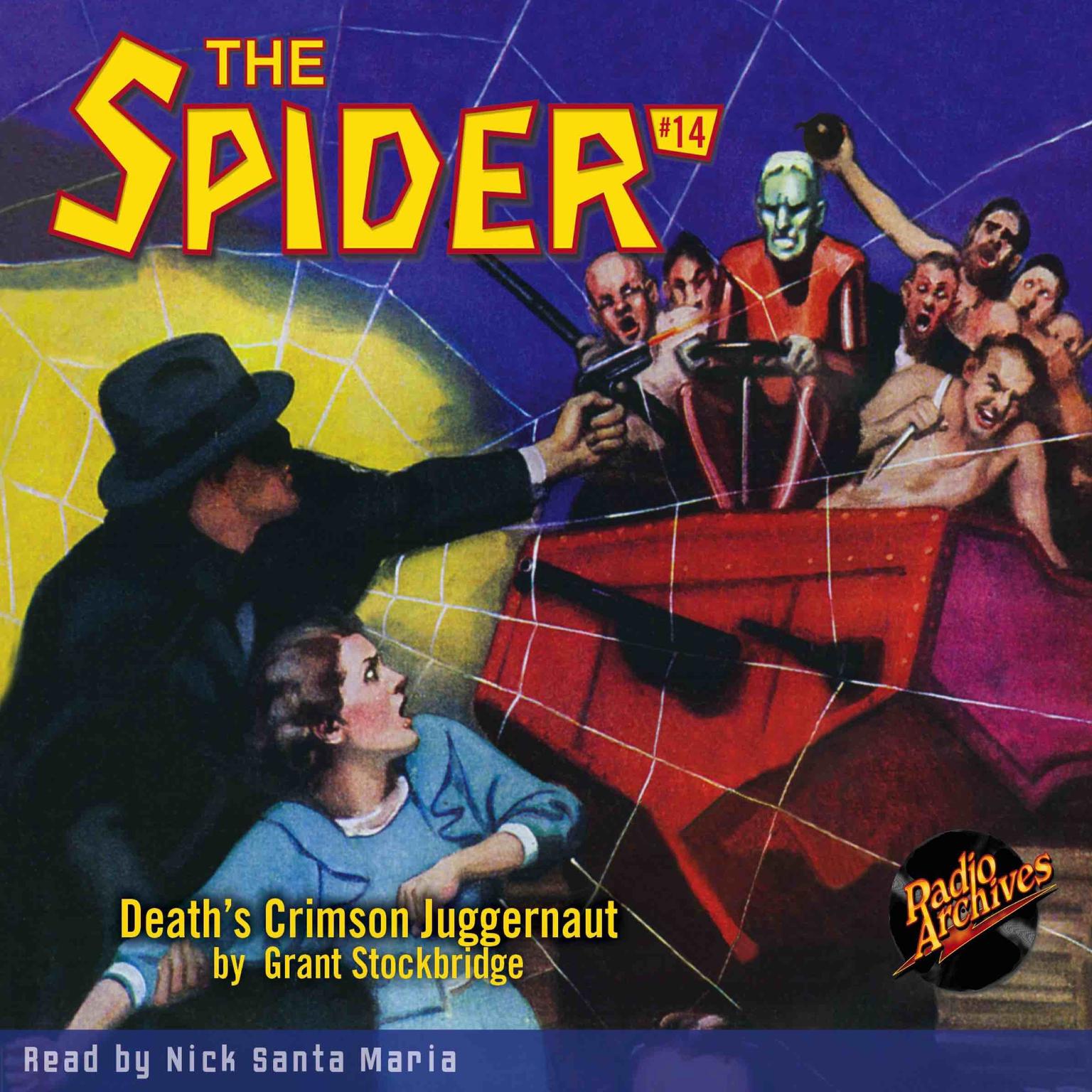 Spider #14, The: Deaths Crimson Juggernaut Audiobook, by Grant Stockbridge