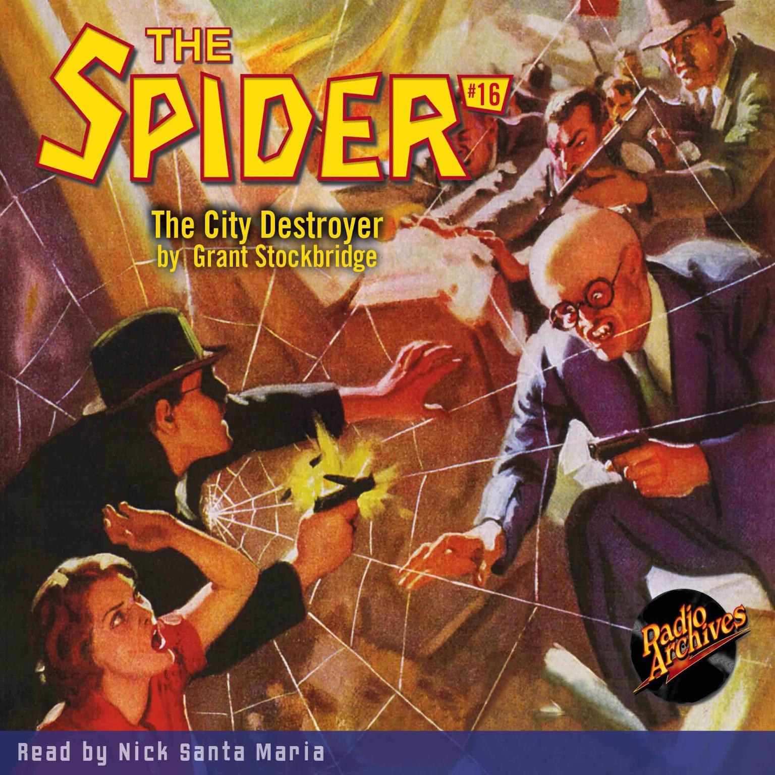 Spider #16, The: The City Destroyer Audiobook, by Grant Stockbridge