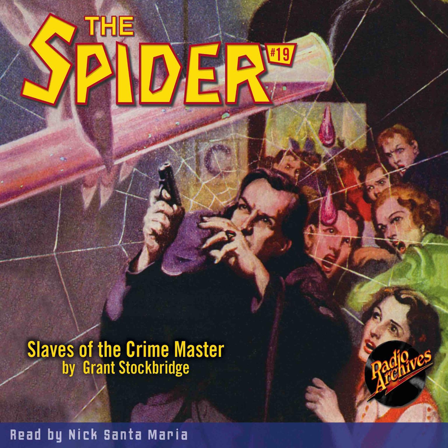 Spider #19, The: Slaves of the Crime Master Audiobook, by Grant Stockbridge
