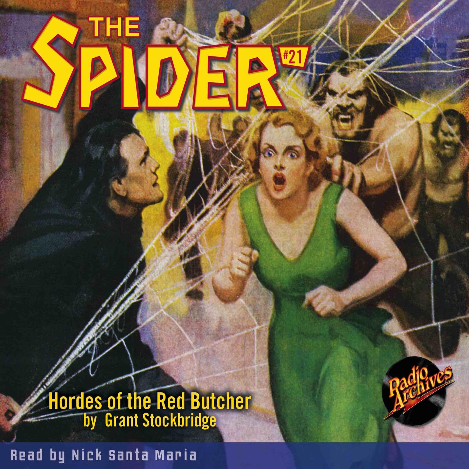 Spider #21, The: Hordes of the Red Butcher Audiobook, by Grant Stockbridge