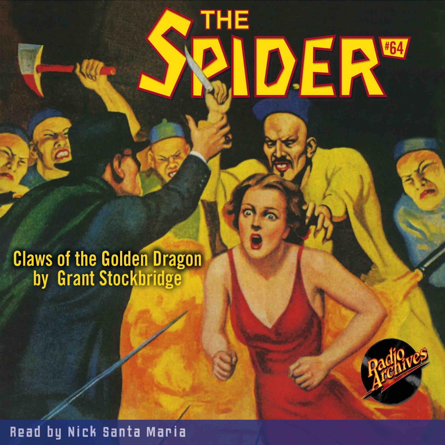Spider #64, The: Claws of the Golden Dragon Audiobook, by Grant Stockbridge
