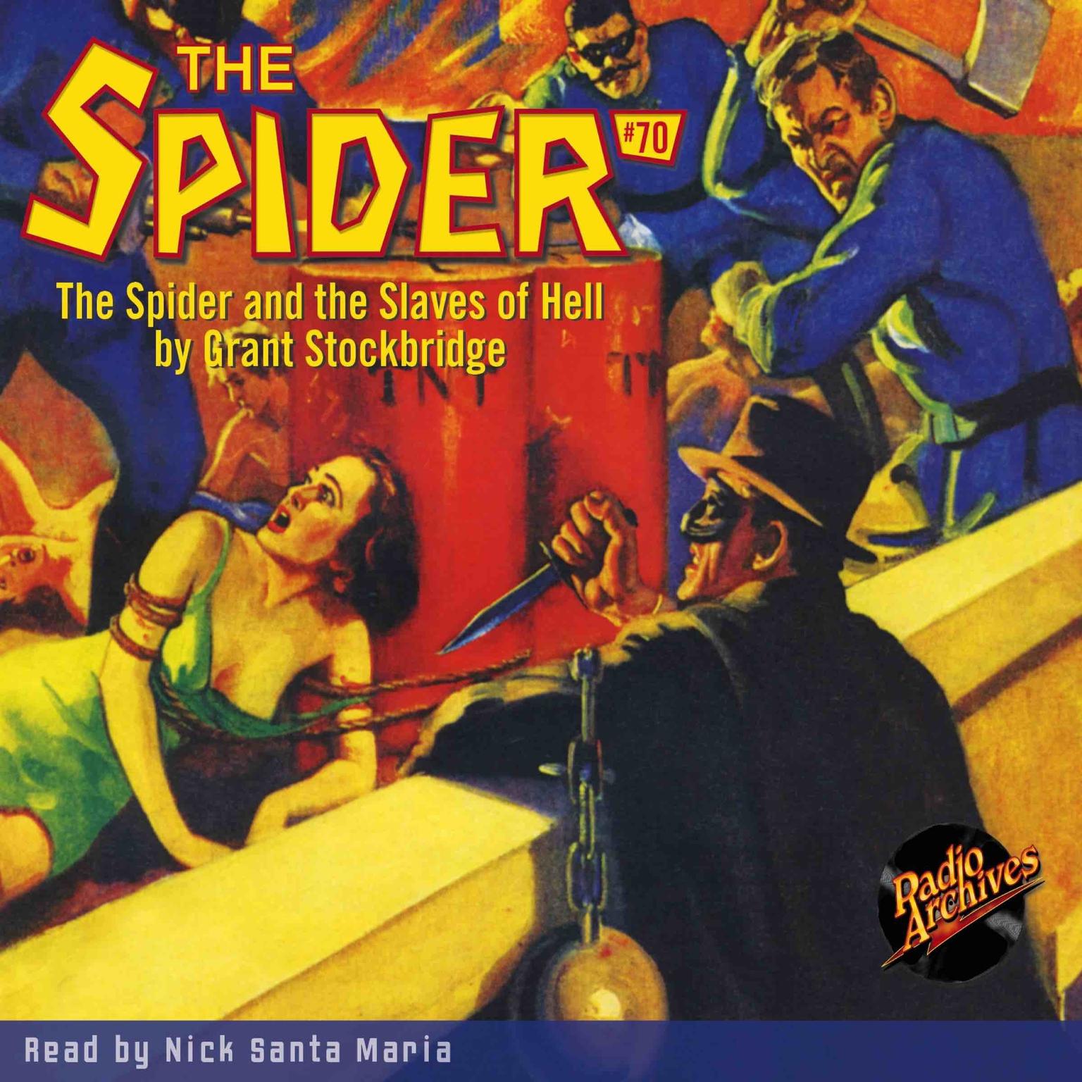 Spider #70, The: The Spider and the Slaves of Hell Audiobook, by Grant Stockbridge