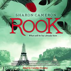 Rook Audiobook, by Sharon Cameron