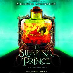 The Sleeping Prince: A Sin Eater’s Daughter Novel Audiobook, by 