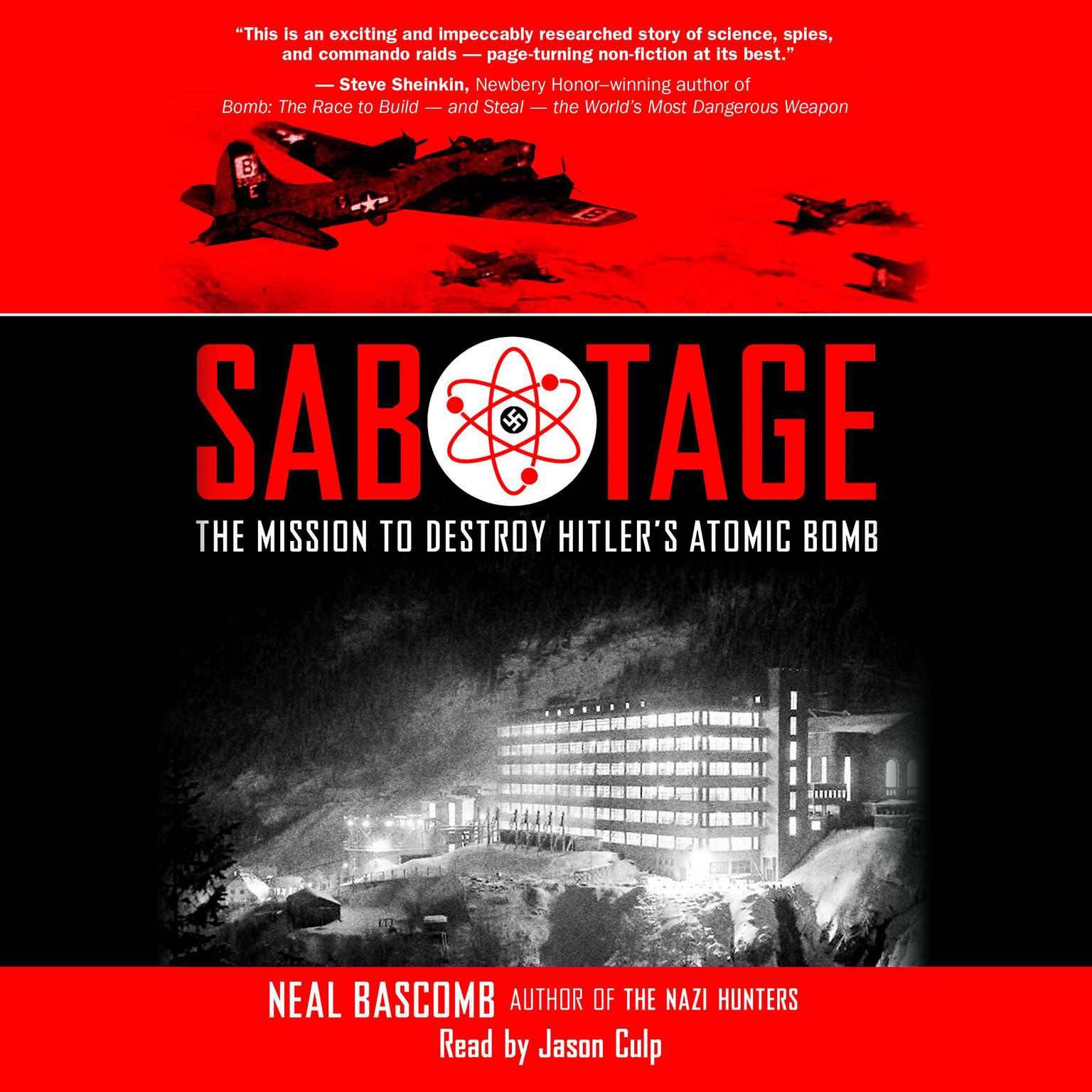 Sabotage: Young Adult Edition Audiobook, by Neal Bascomb