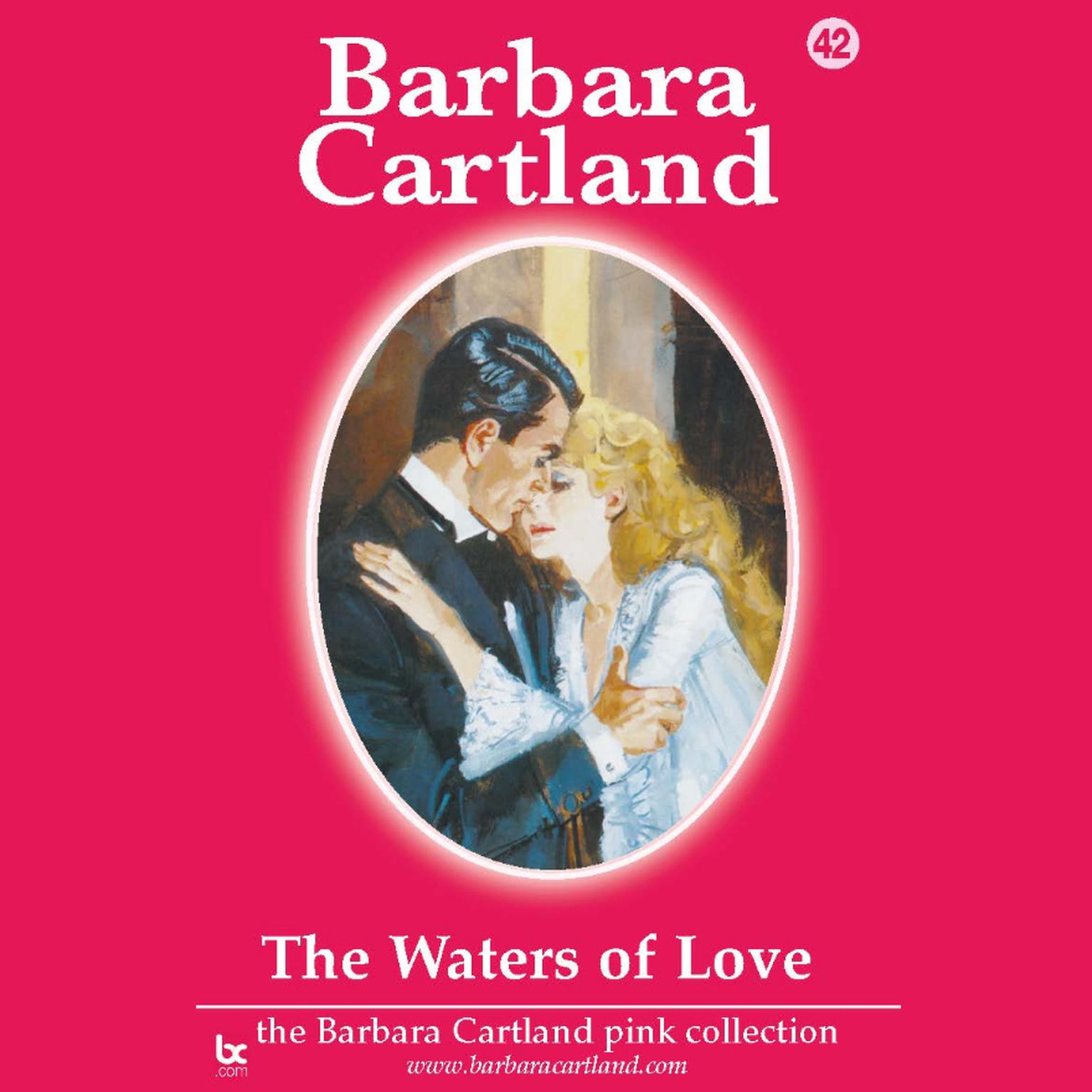The Waters of Love Audiobook, by Barbara Cartland