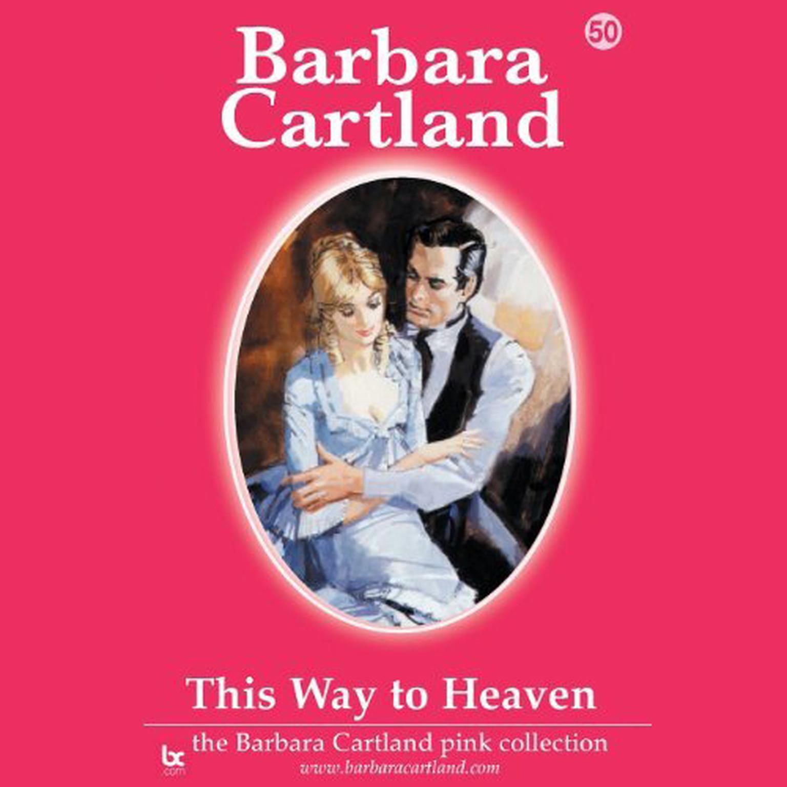 This Way to Heaven Audiobook, by Barbara Cartland