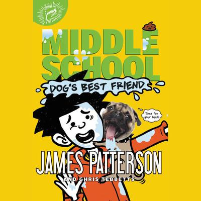 Middle School: Dogs Best Friend Audiobook, by James Patterson
