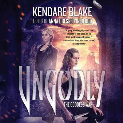 Ungodly: A Novel Audiobook, by Kendare Blake